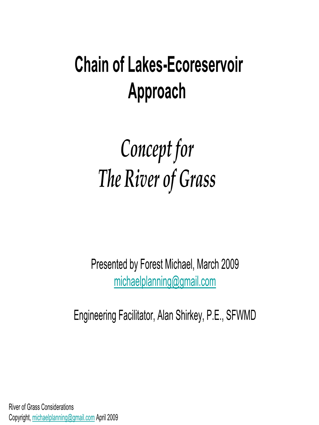 Lake Hicpochee-Disston Island US Sugar Acquisition Is Included in the Initial Acquisition