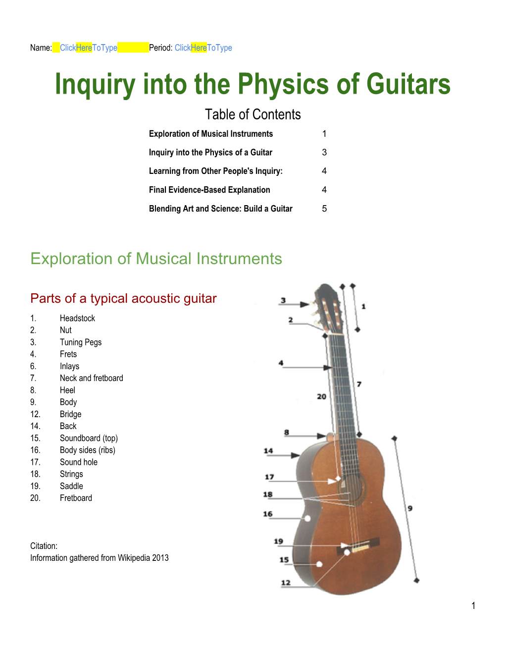 Inquiry Into the Physics of Guitars Table of Contents Exploration of Musical Instruments 1