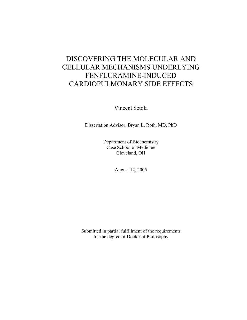 Discovering the Molecular and Cellular Mechanisms Underlying Fenfluramine-Induced Cardiopulmonary Side Effects