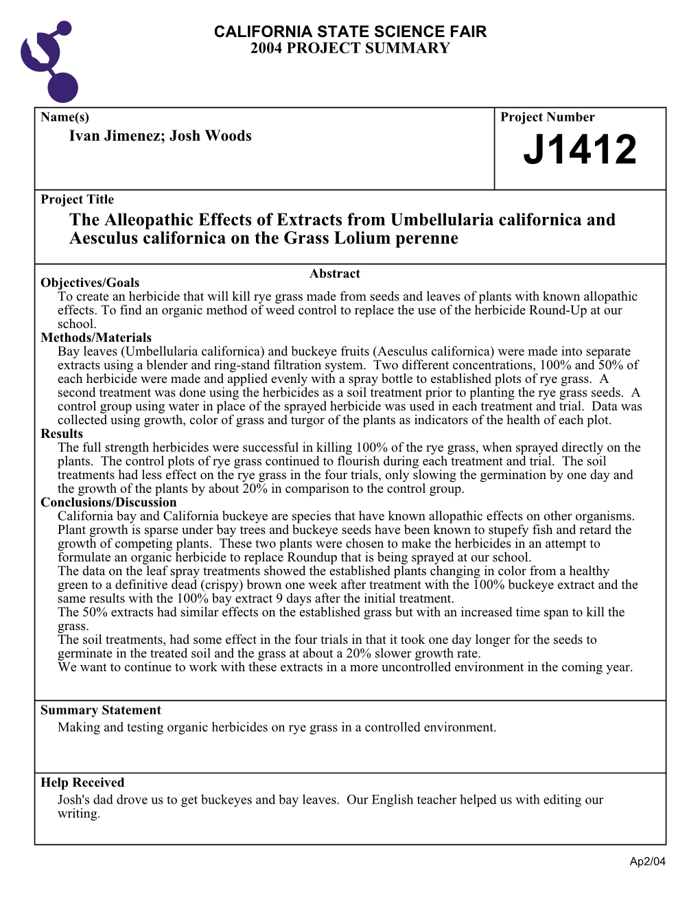 The Alleopathic Effects of Extracts from Umbellularia Californica and Aesculus Californica on the Grass Lolium Perenne