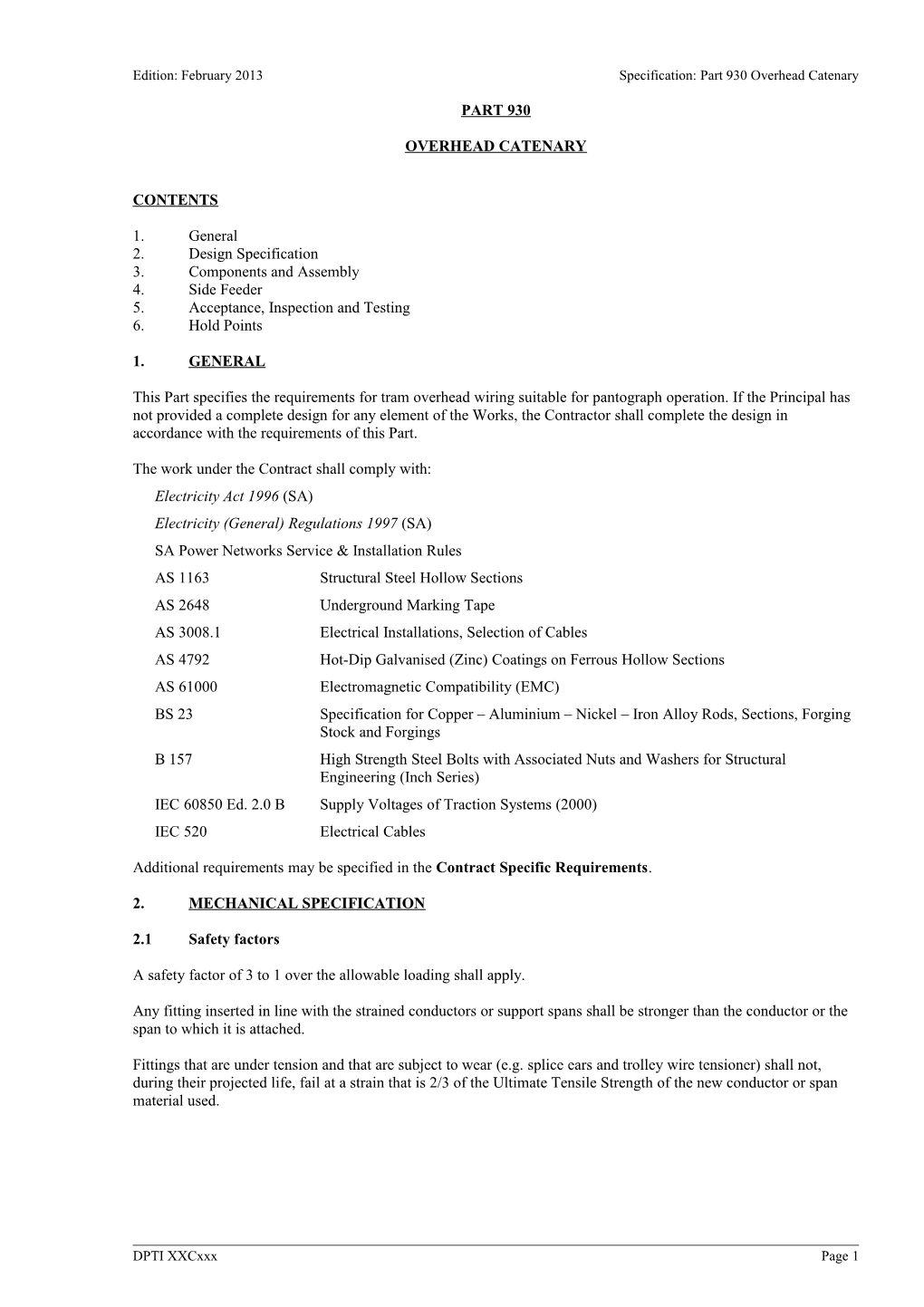 Edition: February 2013 Specification: Part 930 Overhead Catenary