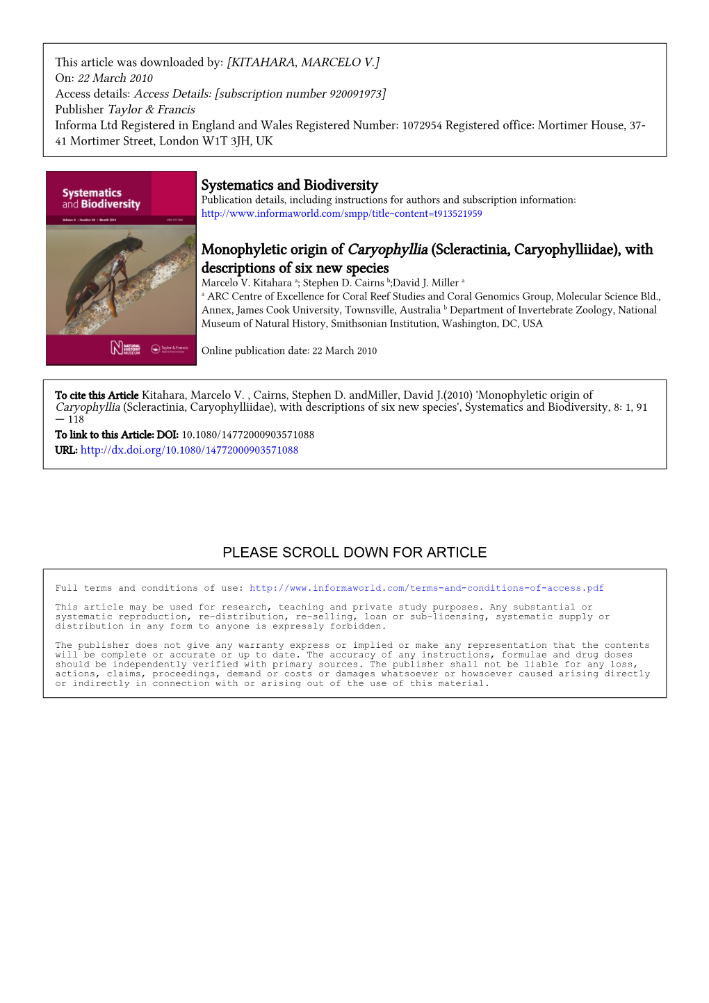 Systematics and Biodiversity Monophyletic Origin of Caryophyllia