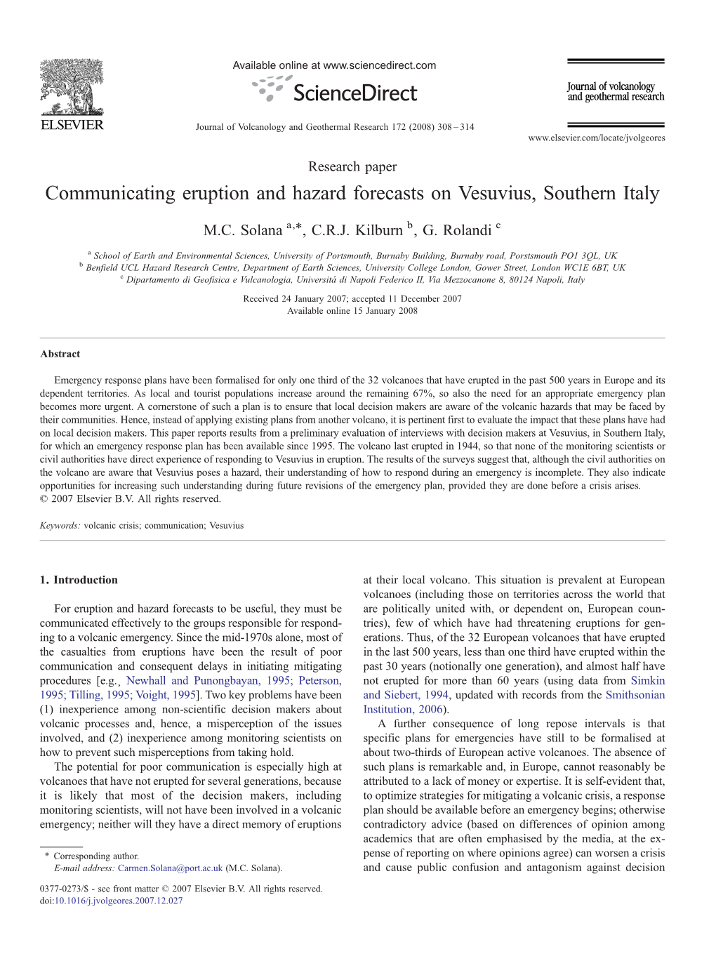 Communicating Eruption and Hazard Forecasts on Vesuvius, Southern Italy ⁎ M.C