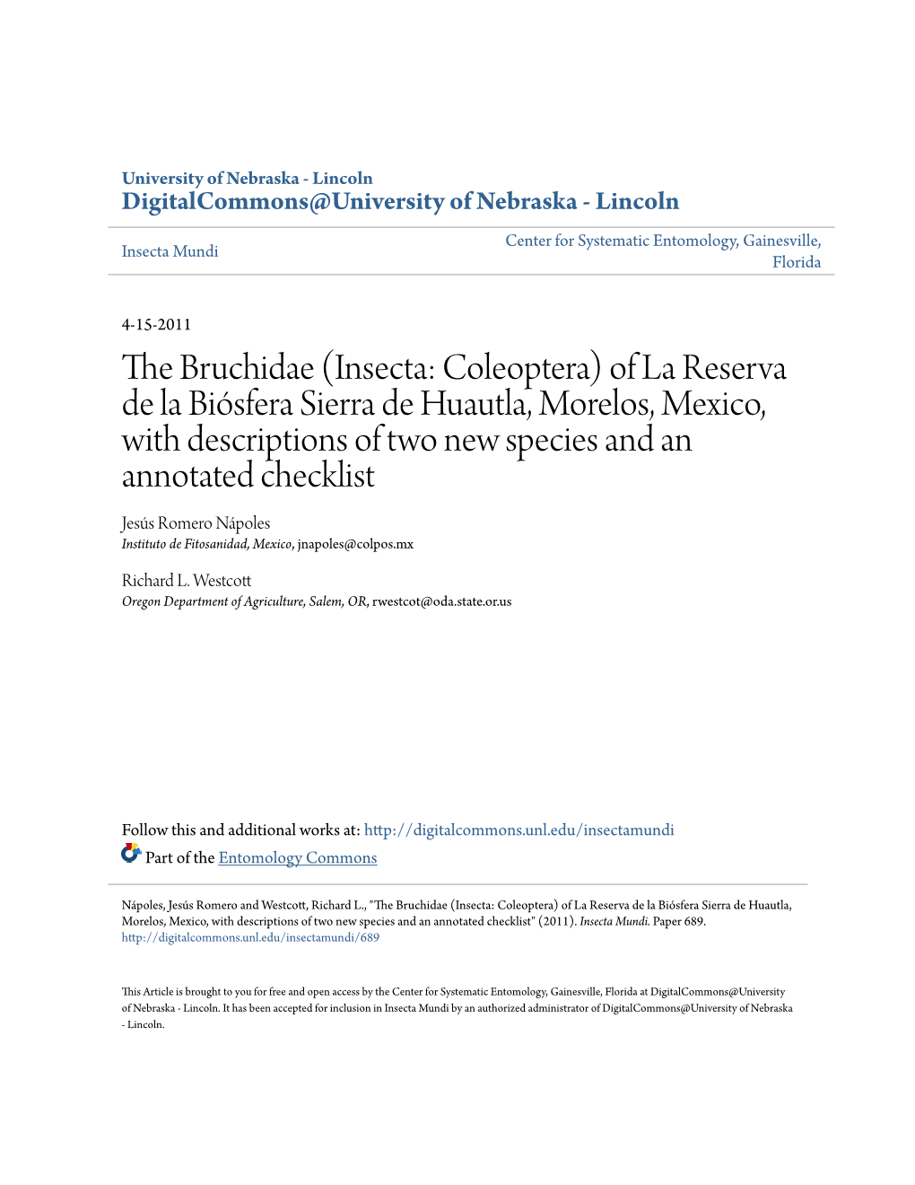 The Bruchidae (Insecta: Coleoptera) of La Reserva De La Biósfera Sierra De Huautla, Morelos, Mexico, with Descriptions of Two New Species and an Annotated Checklist