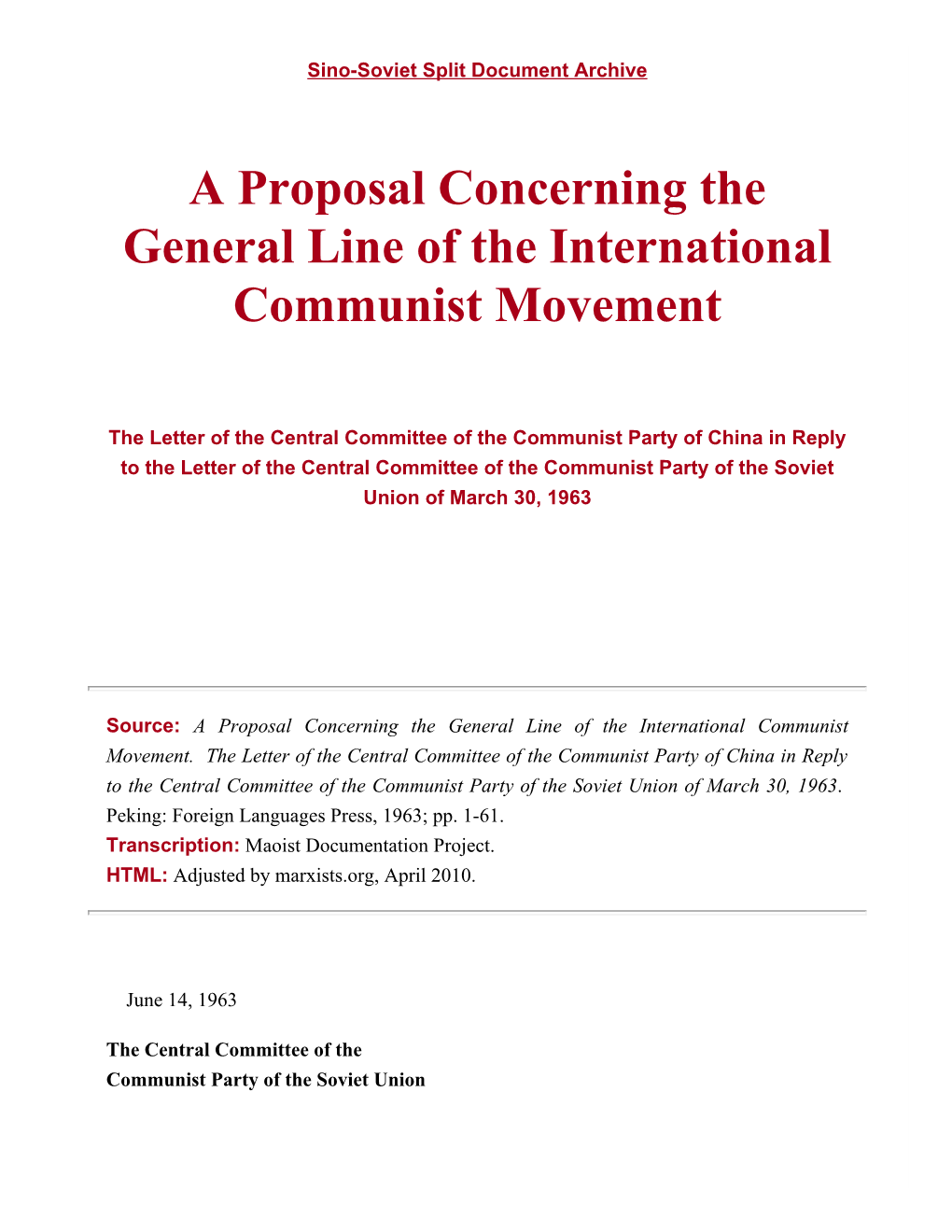 A Proposal Concerning the General Line of the International Communist Movement