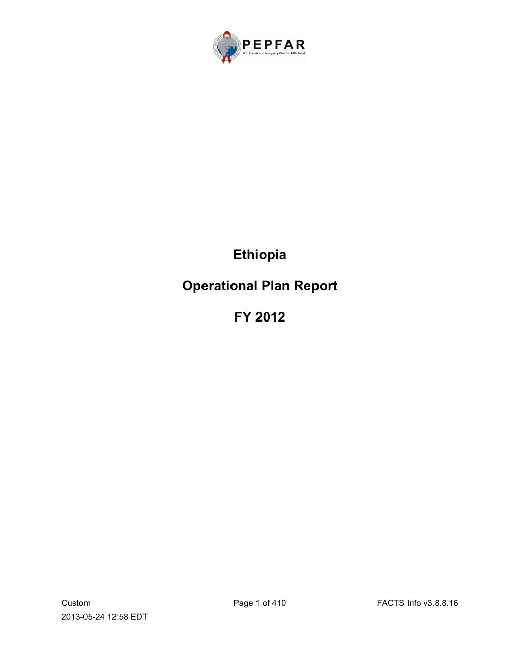 Ethiopia Operational Plan Report FY 2012