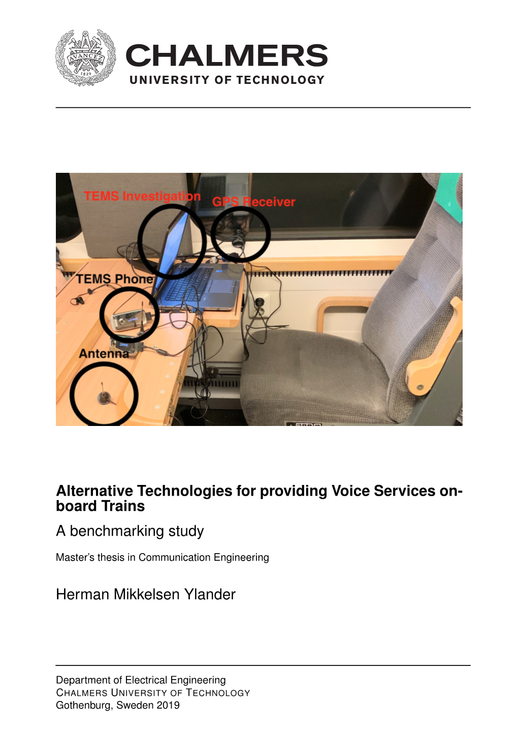 Alternative Technologies for Providing Voice Services On- Board Trains a Benchmarking Study