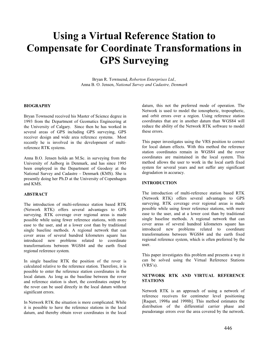 New Concepts for a Carrier Phase Based GPS Positioning Using A