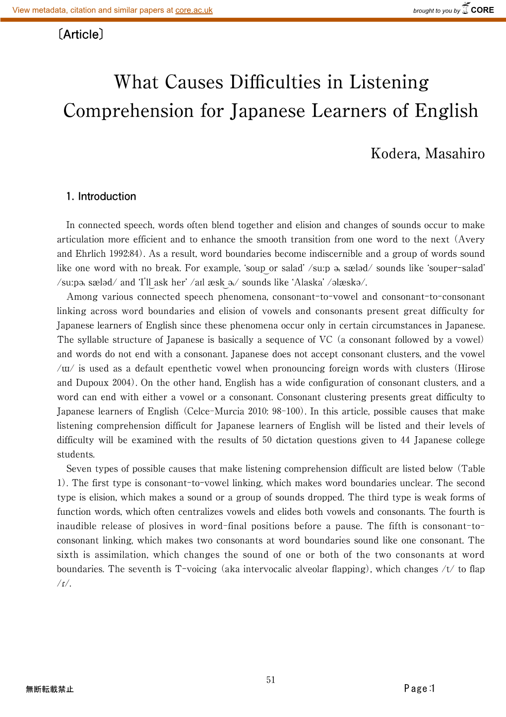 What Causes Difficulties in Listening Comprehension for Japanese Learners of English