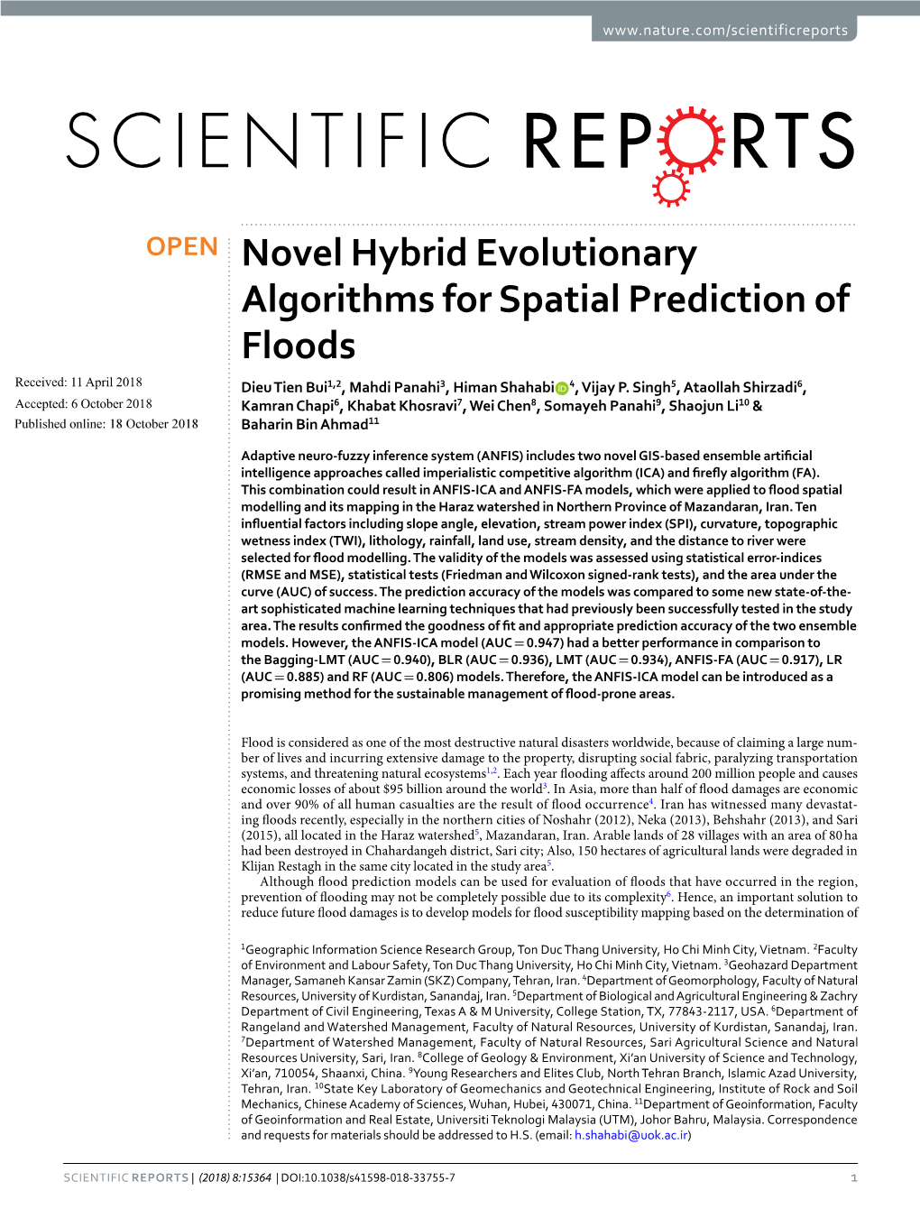 Novel Hybrid Evolutionary Algorithms for Spatial Prediction of Floods Received: 11 April 2018 Dieu Tien Bui1,2, Mahdi Panahi3, Himan Shahabi 4, Vijay P