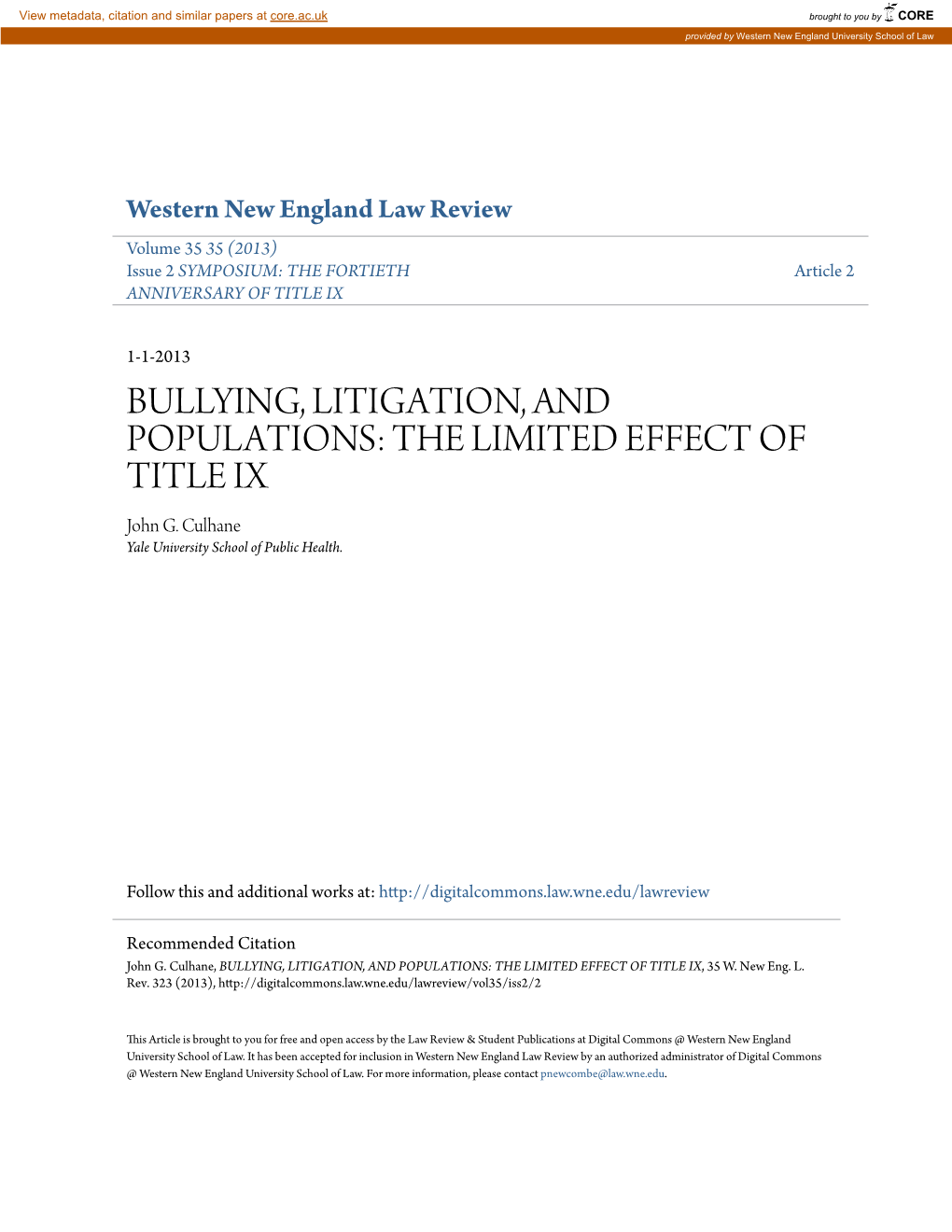 BULLYING, LITIGATION, and POPULATIONS: the LIMITED EFFECT of TITLE IX John G