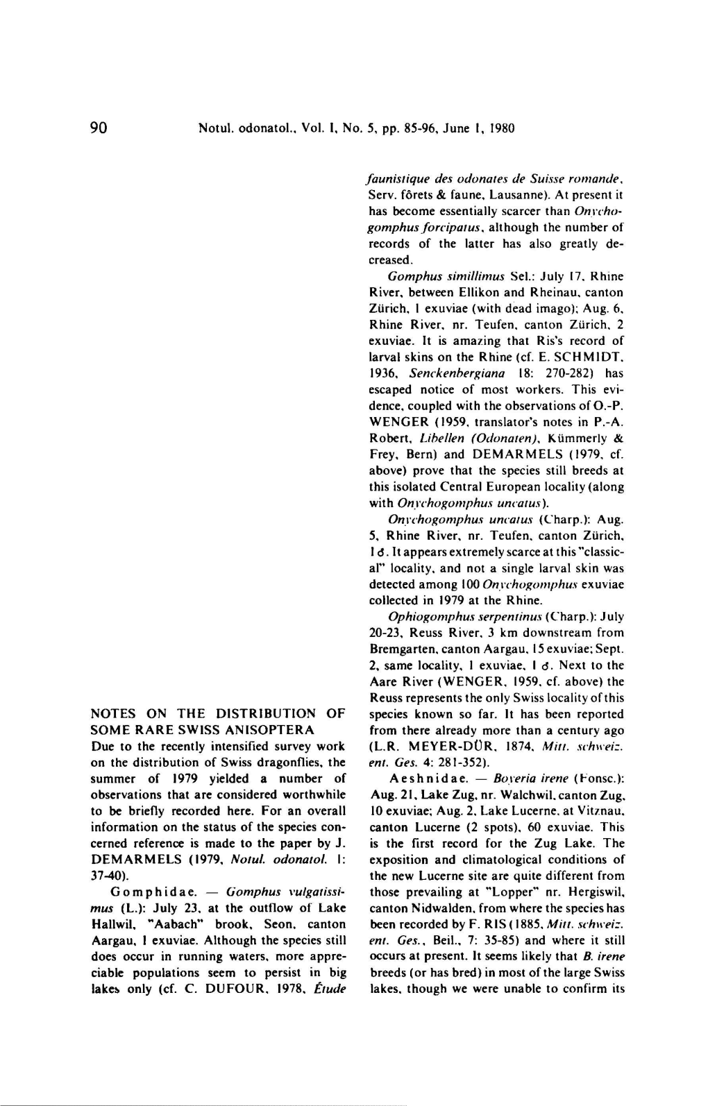 90 Notul. Odonatol., Vol. I, No. 5, Pp. 85-96, June I, 1980