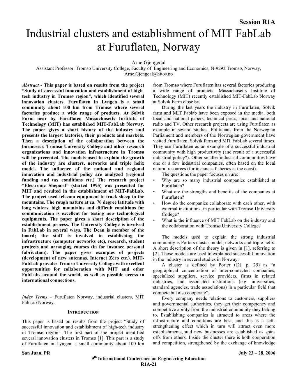 Industrial Clusters and Establishment of MIT Fablab at Furuflaten, Norway