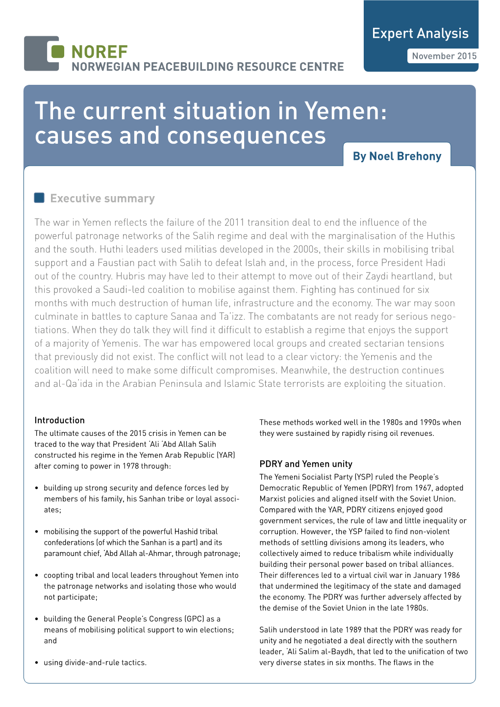 The Current Situation in Yemen: Causes and Consequences by Noel Brehony