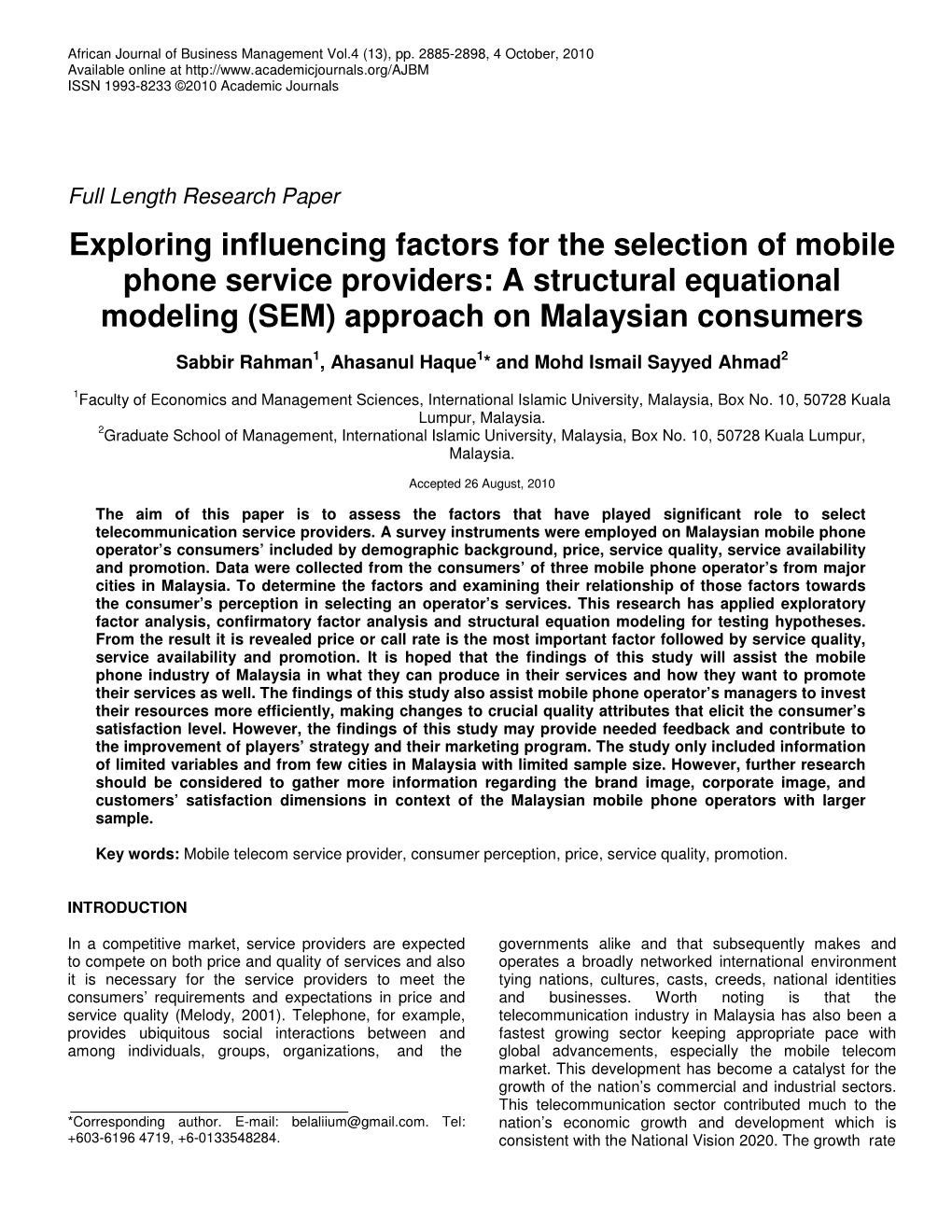 Exploring Influencing Factors for the Selection of Mobile Phone Service Providers: a Structural Equational Modeling (SEM) Approach on Malaysian Consumers