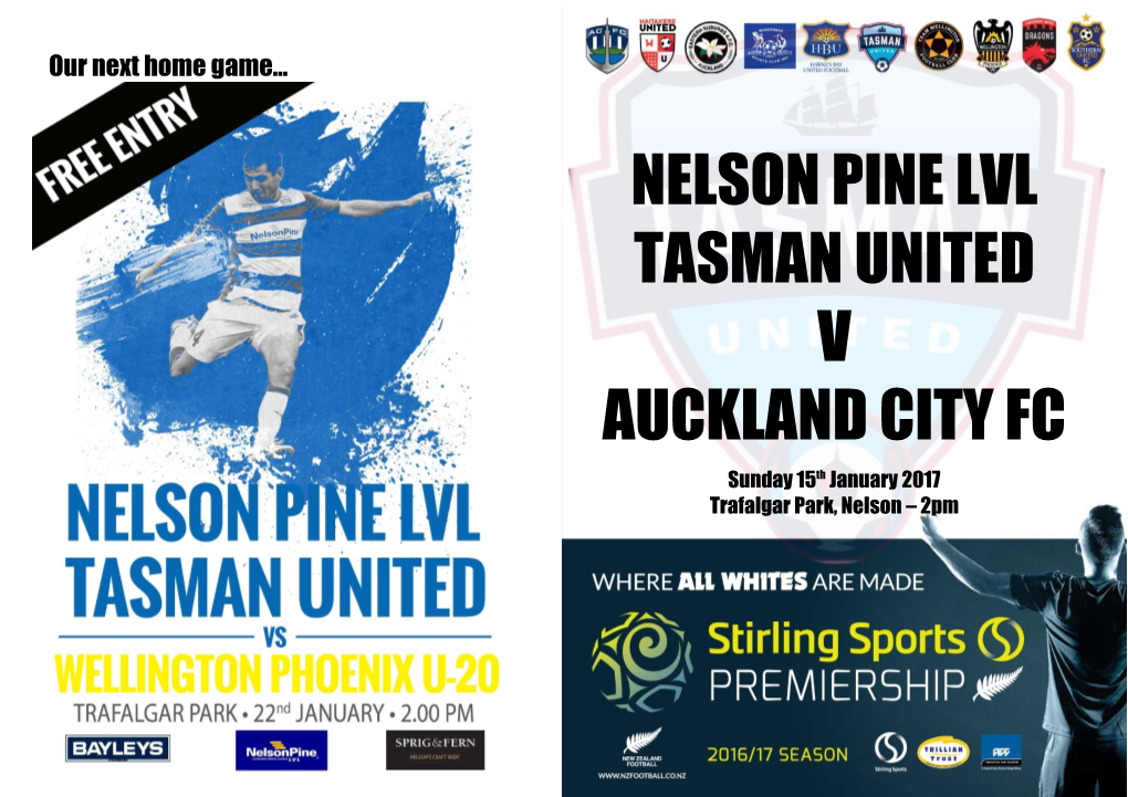 Nelson Pine Lvl Tasman United V Auckland City Fc
