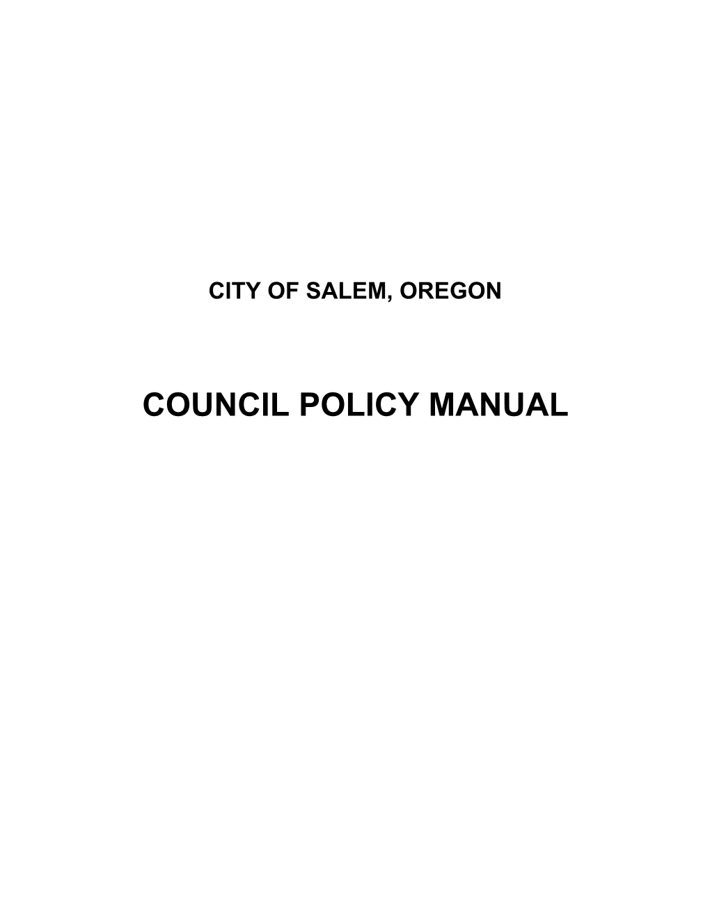 COUNCIL POLICY MANUAL Revised: 2/2017