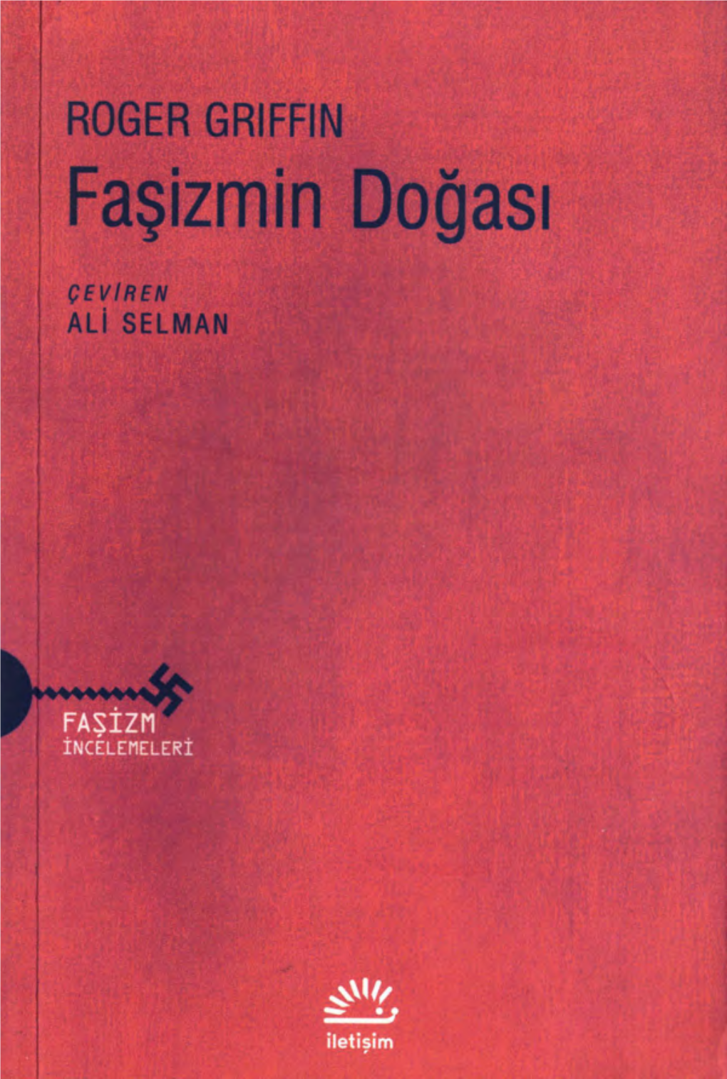 Faşizmin Doğası-Roger Griffin-Ali Selman-2014-395S