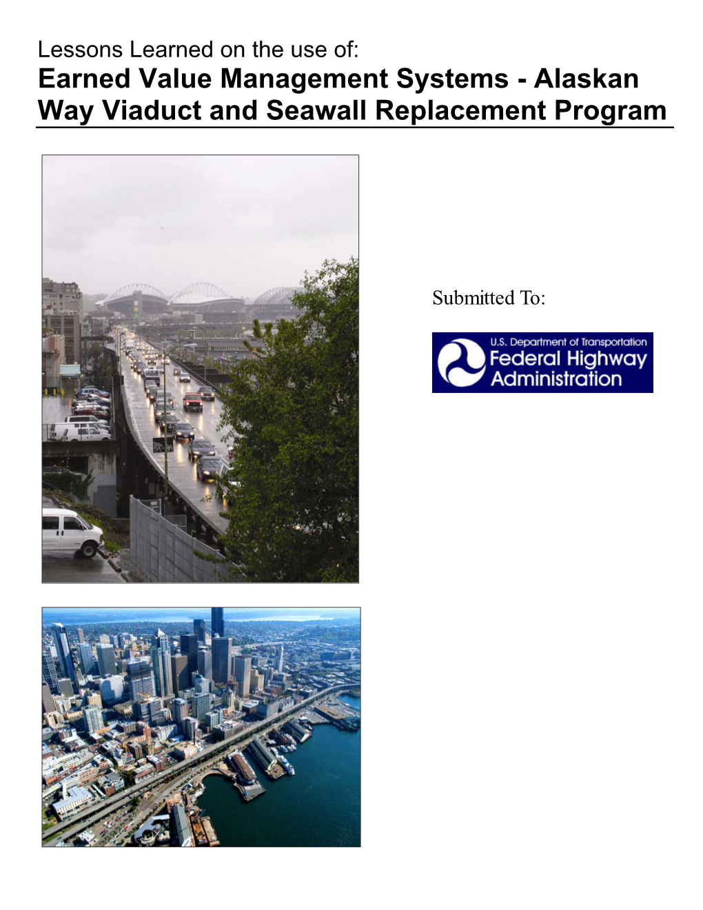 Alaskan Way Viaduct & Seawall Replacement Program