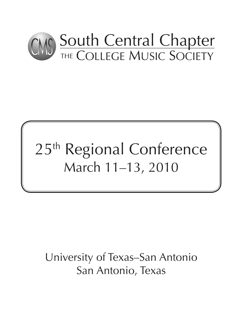 25Th Regional Conference March 11–13, 2010