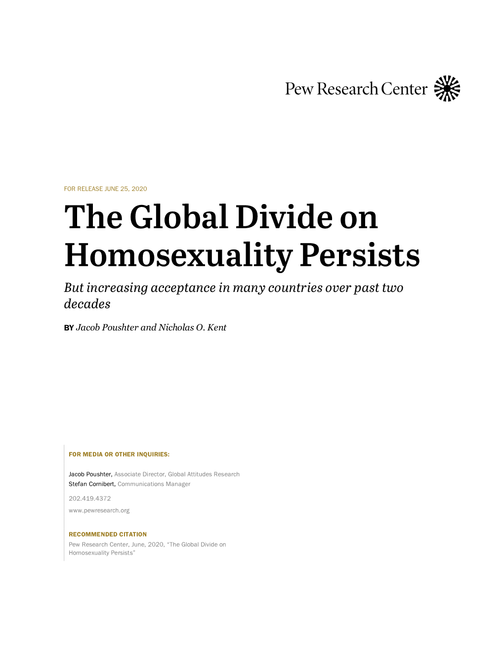 The Global Divide on Homosexuality Persists but Increasing Acceptance in Many Countries Over Past Two Decades