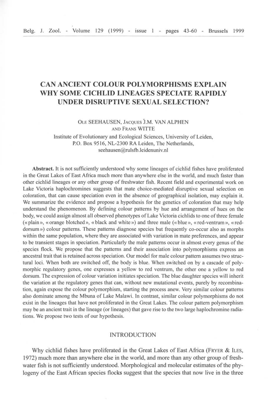 Can Ancient Colour Polymorphisms Explain Why Some Cichlid Lineages