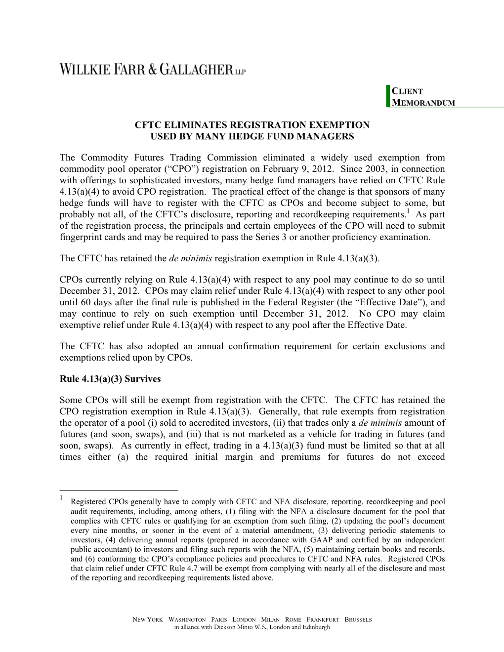 Cftc Eliminates Registration Exemption Used by Many Hedge Fund Managers