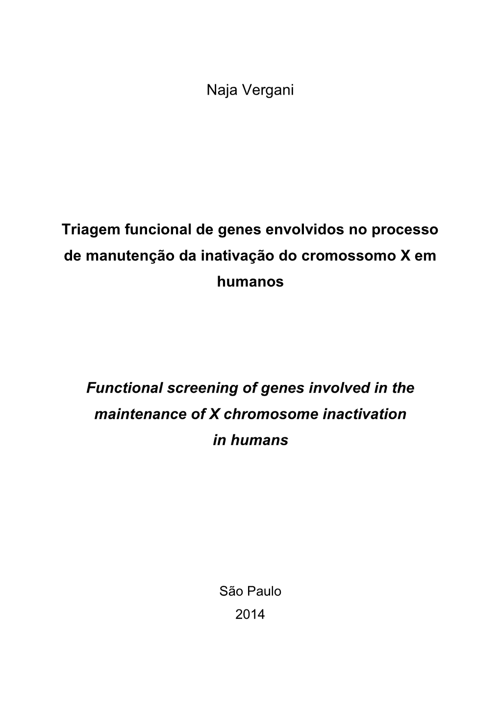 Naja Vergani Triagem Funcional De Genes Envolvidos No