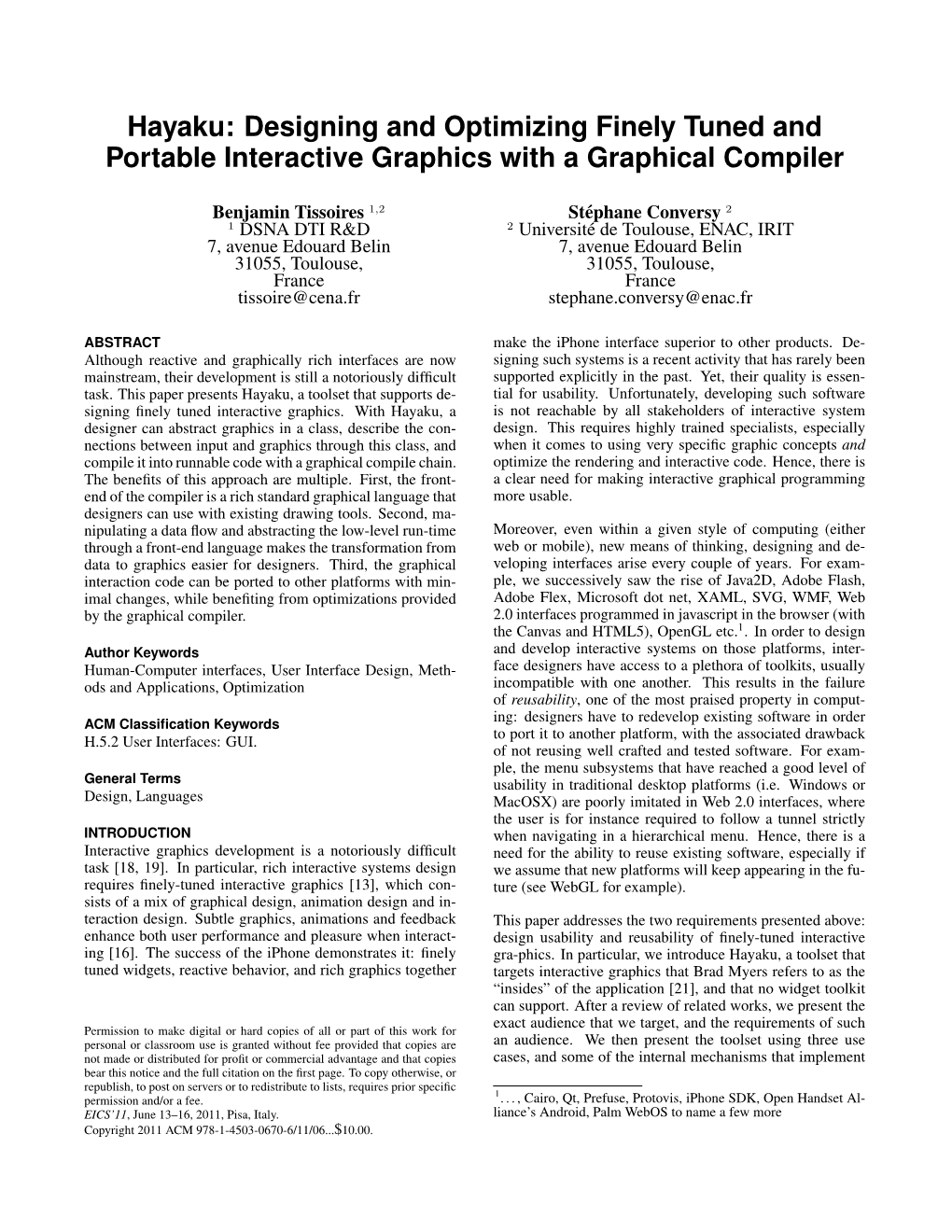 Hayaku: Designing and Optimizing Finely Tuned and Portable Interactive Graphics with a Graphical Compiler