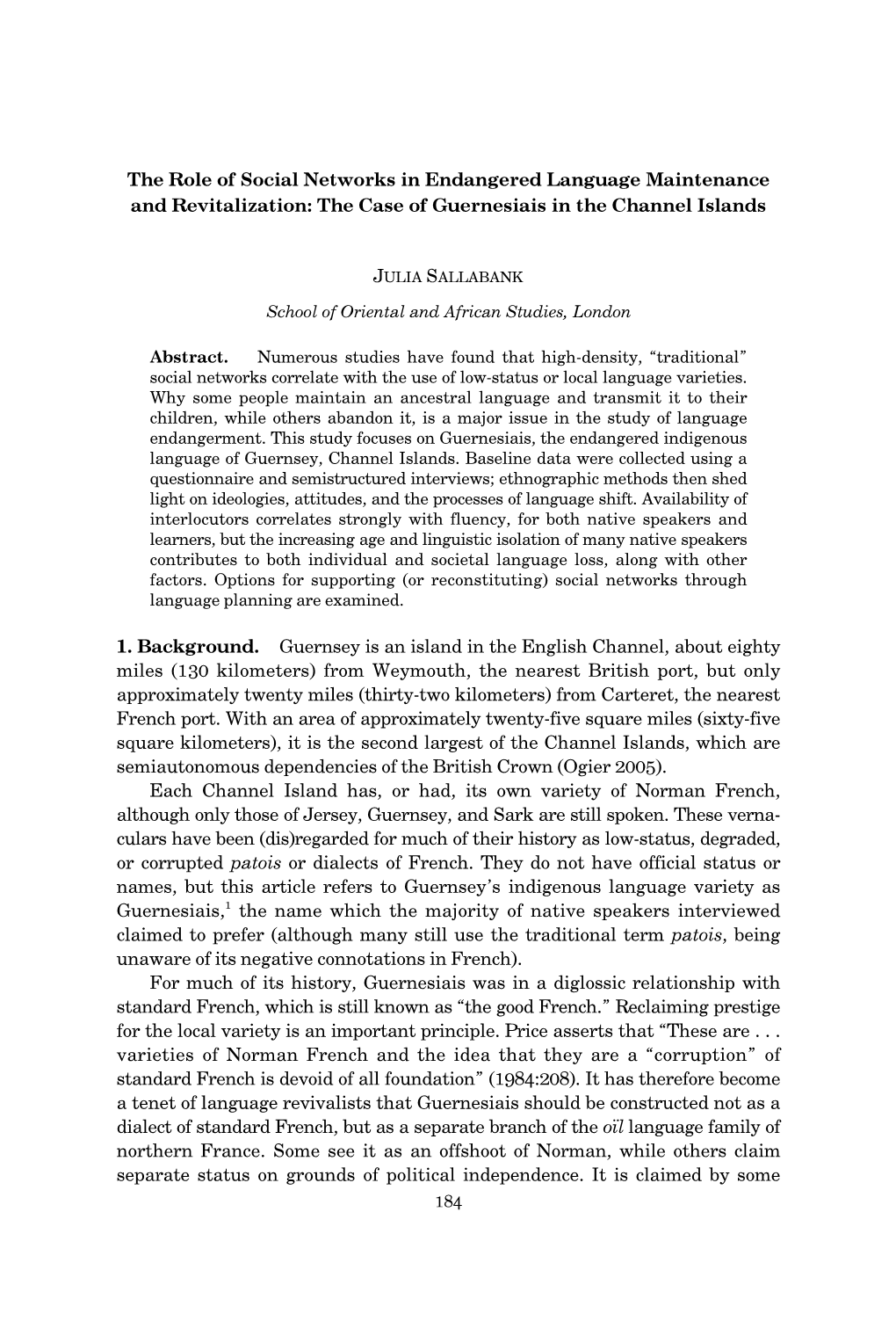 The Role of Social Networks in Endangered Language Maintenance and Revitalization: the Case of Guernesiais in the Channel Islands