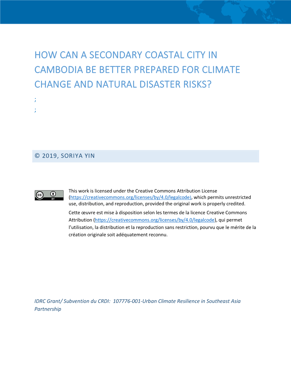 How Can a Secondary Coastal City in Cambodia Be Better Prepared for Climate Change and Natural Disaster Risks? ; ;