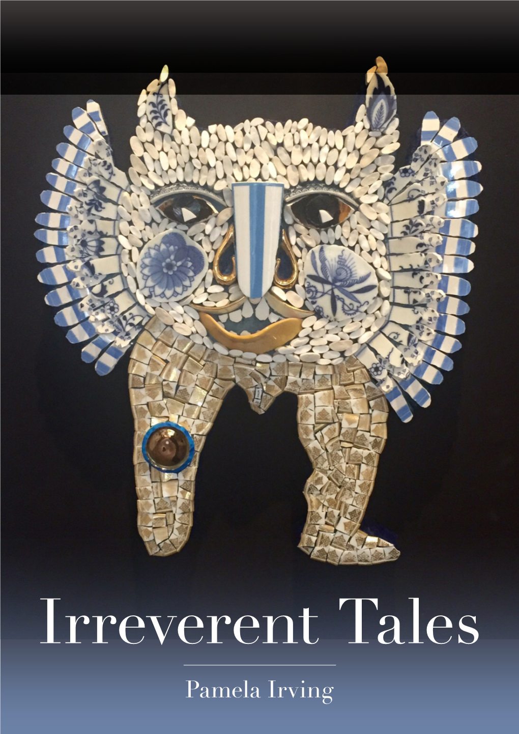 Irreverent Tales