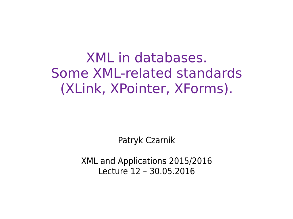 XML and Applications