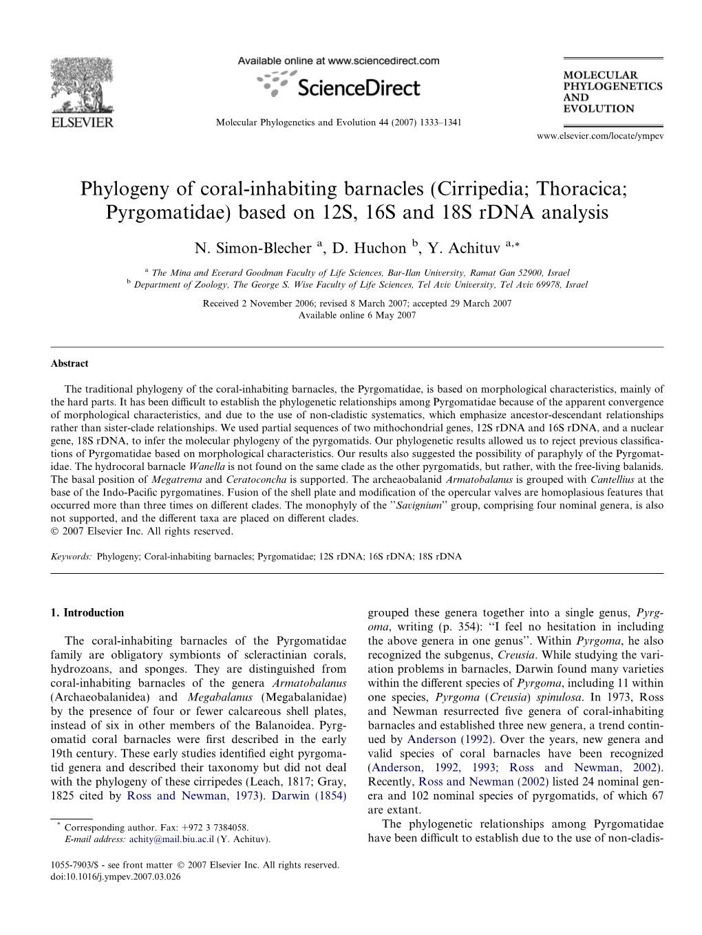 Phylogeny of Coral-Inhabiting Barnacles (Cirripedia; Thoracica; Pyrgomatidae) Based on 12S, 16S and 18S Rdna Analysis