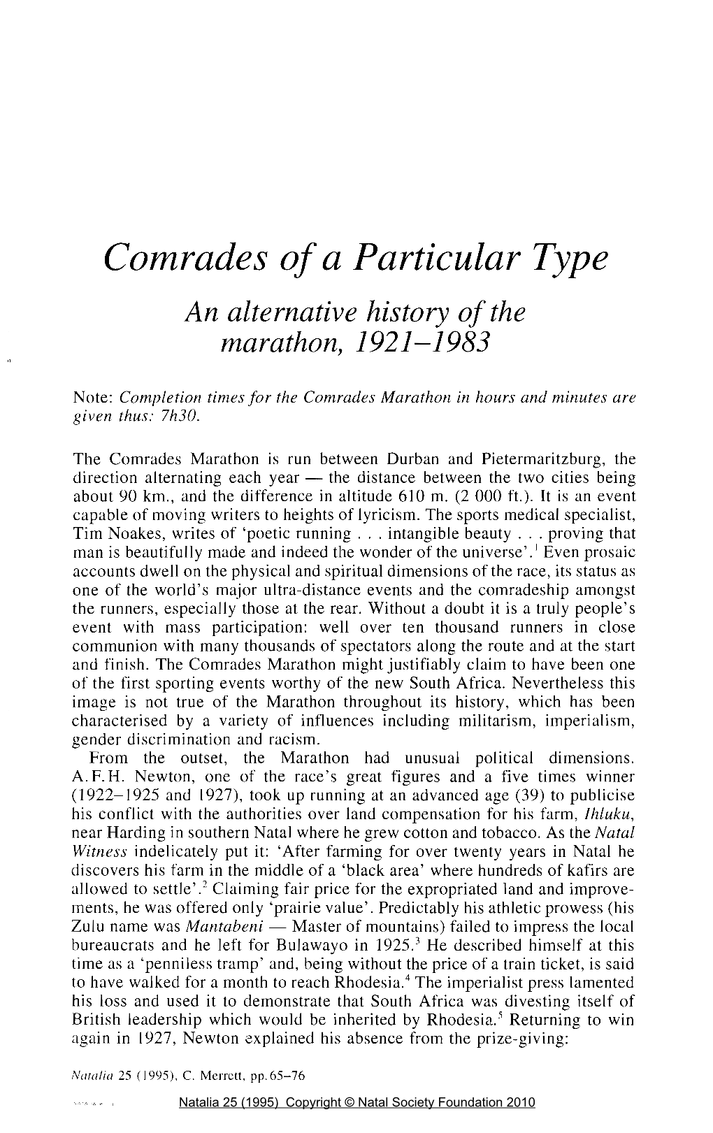 Comrades of a Particular Type