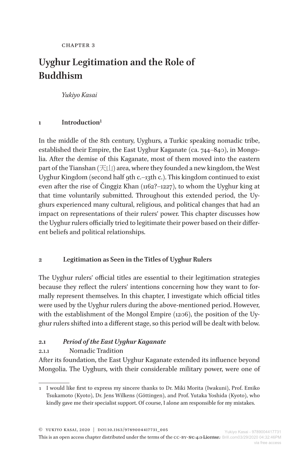 Uyghur Legitimation and the Role of Buddhism Full Article Language: En Indien Anders: Engelse Articletitle: 0