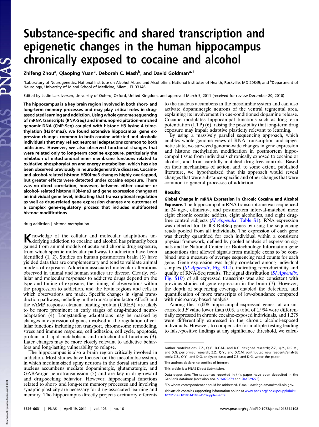 Substance-Specific and Shared Transcription and Epigenetic Changes in the Human Hippocampus Chronically Exposed to Cocaine and A