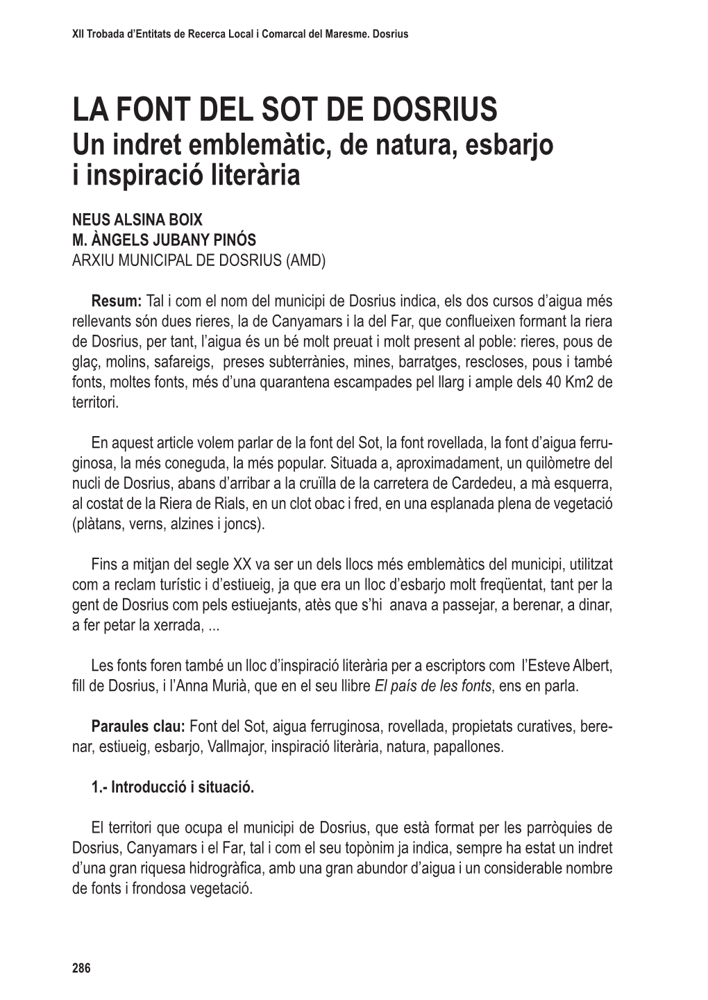 LA FONT DEL SOT DE DOSRIUS Un Indret Emblemàtic, De Natura, Esbarjo I Inspiració Literària