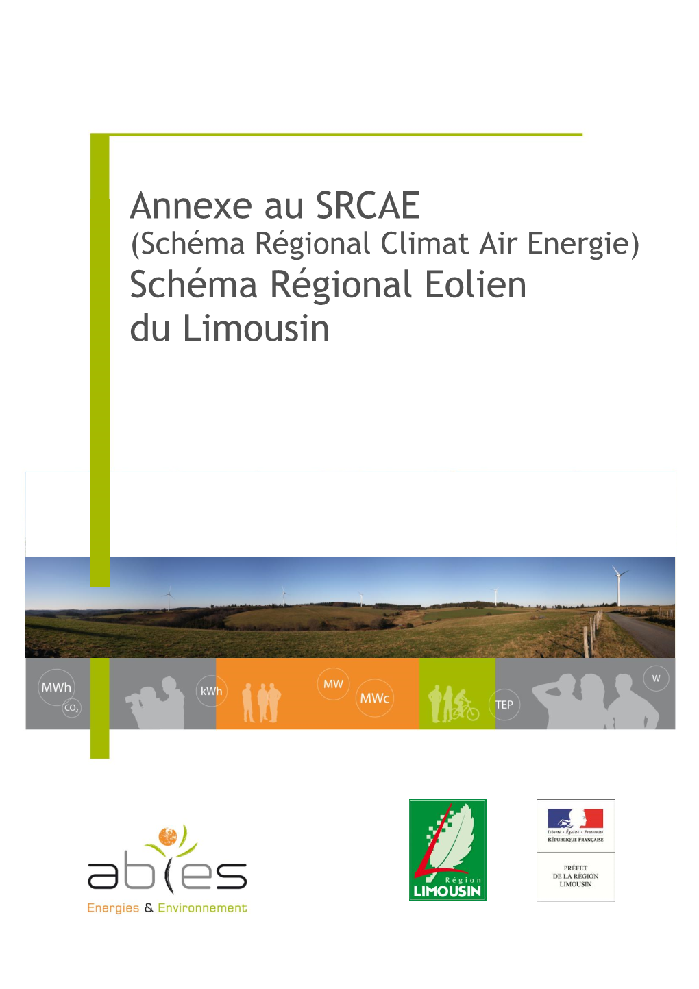 Annexe Au SRCAE Schéma Régional Eolien Du Limousin