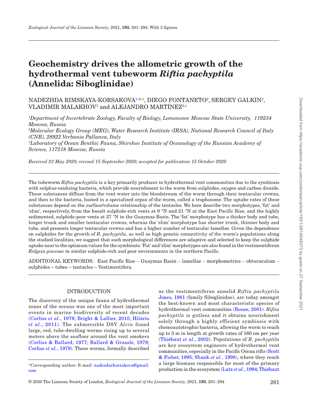 Geochemistry Drives the Allometric Growth of the Hydrothermal Vent Tubeworm Riftia Pachyptila (Annelida: Siboglinidae)