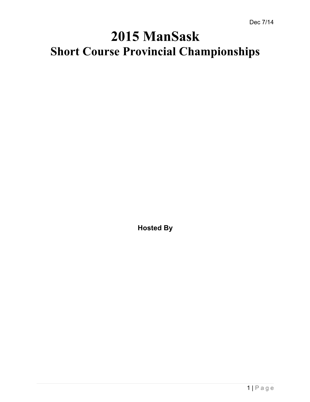 Short Course Provincial Championships