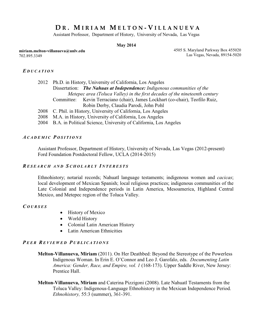 V ILLANUEVA Assistant Professor, Department of History, University of Nevada, Las Vegas