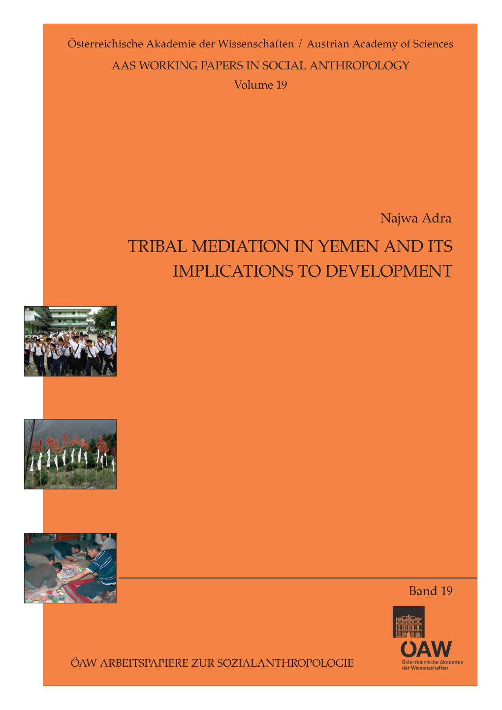 Tribal Mediation in Yemen and Its Implications to Development