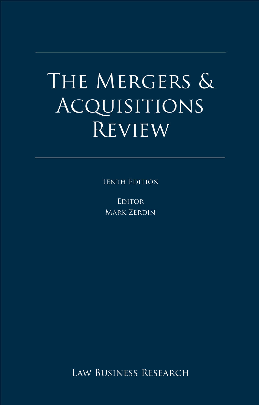 The Mergers & Acquisitions Review