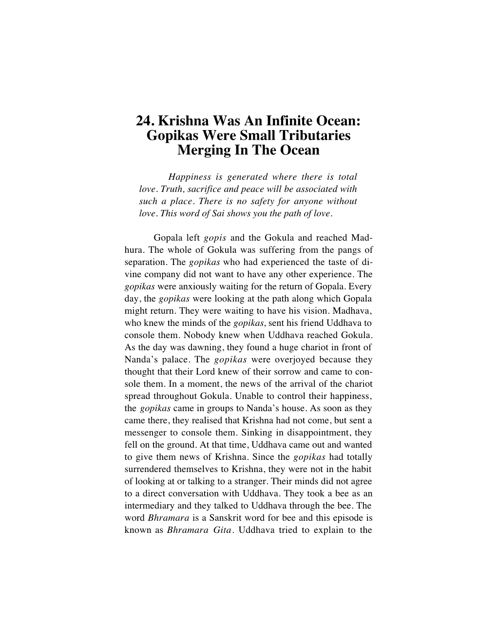 24. Krishna Was an Infinite Ocean: Gopikas Were Small Tributaries Merging in the Ocean