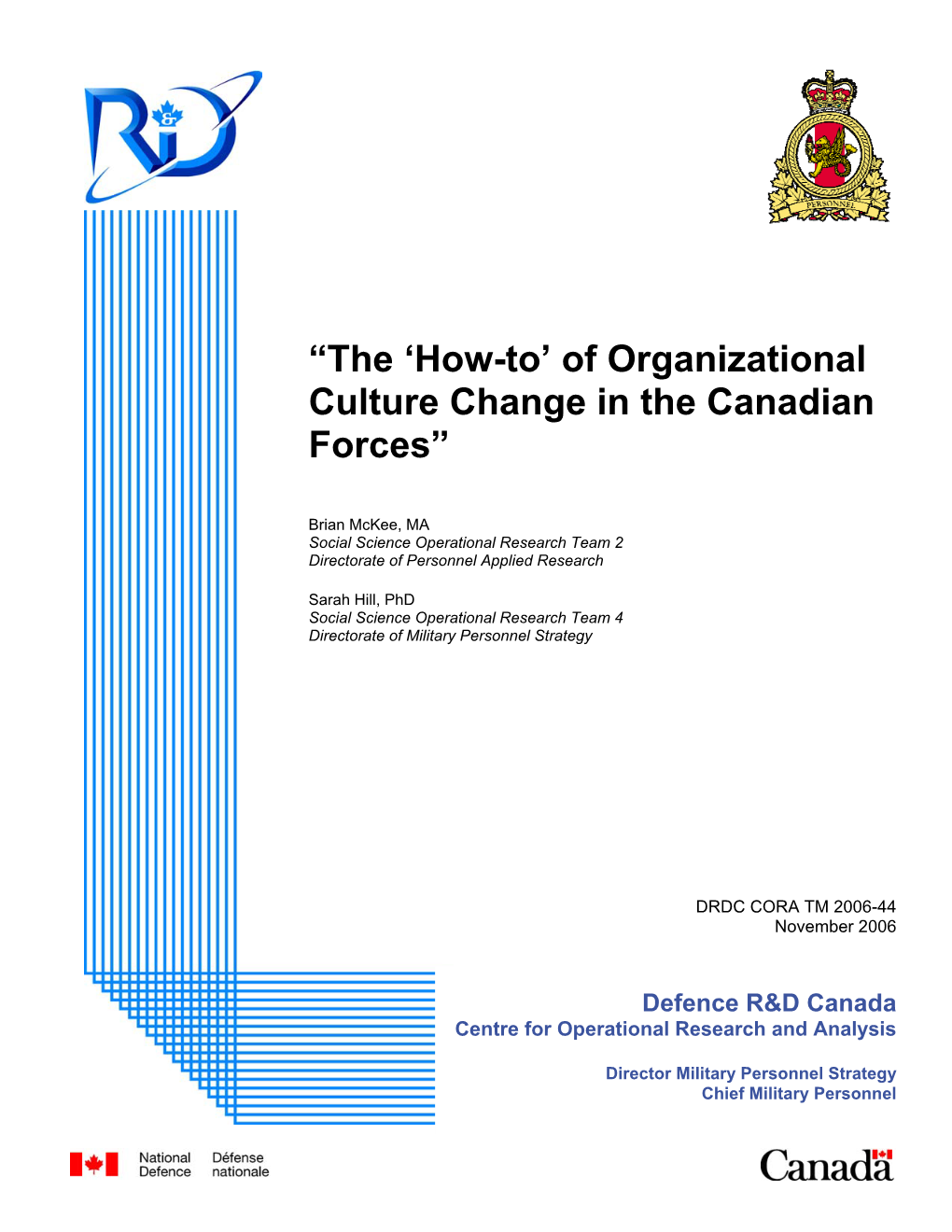 “The 'How-To' of Organizational Culture Change in the Canadian