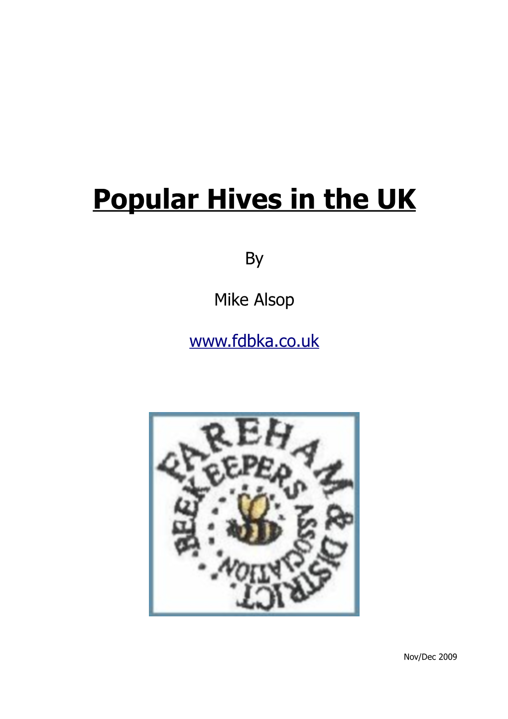 Popular Hives in the UK