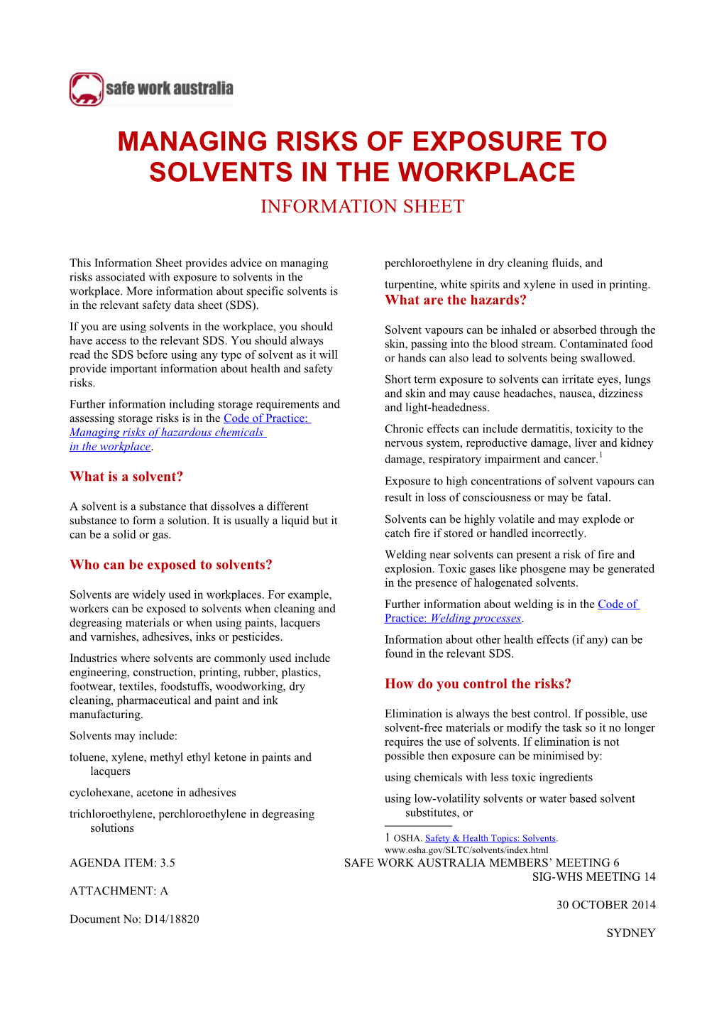 Managing Risks of Exposure to Solvents in the Workplace Information Sheet