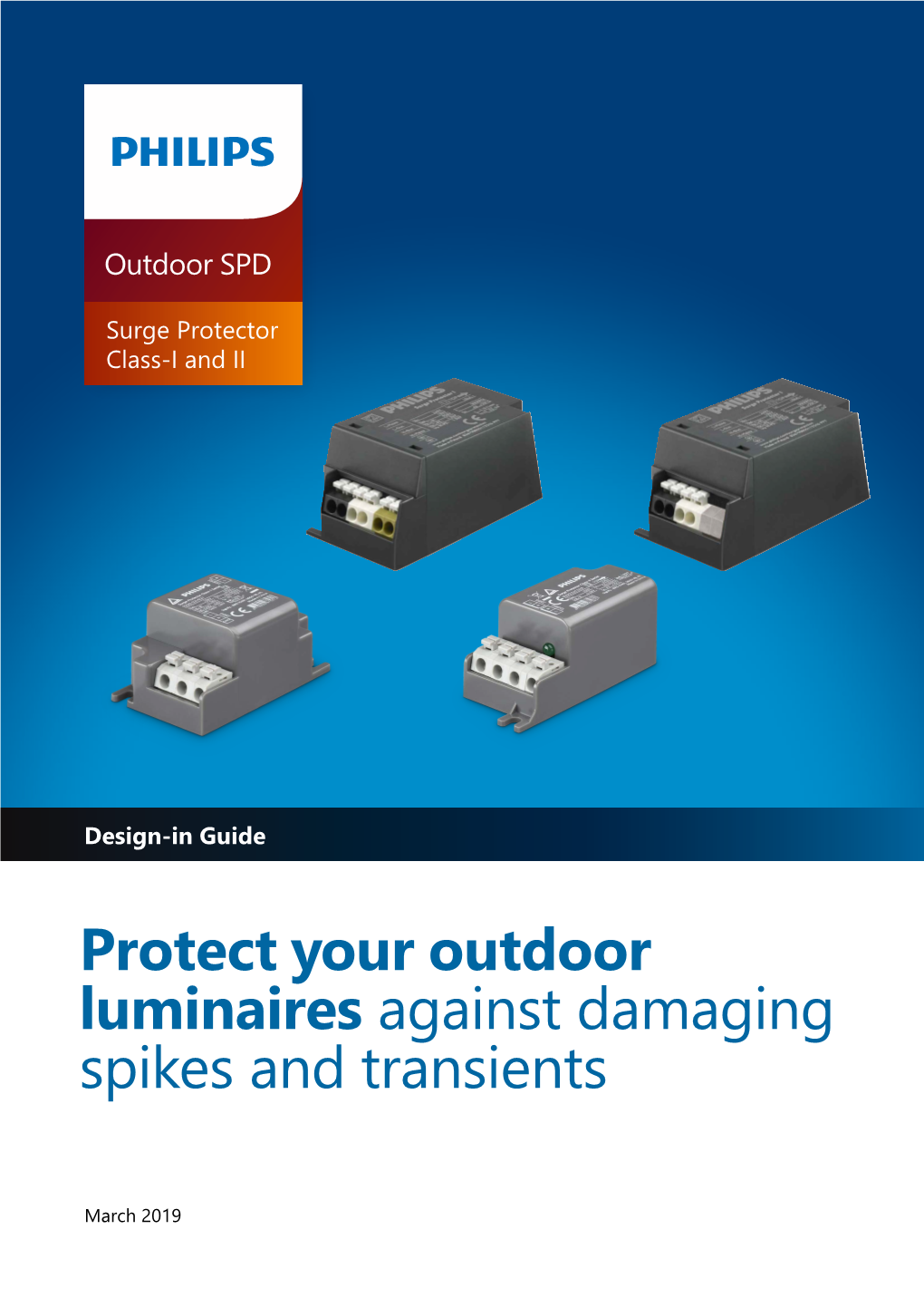 Protect Your Outdoor Luminaires Against Damaging Spikes and Transients