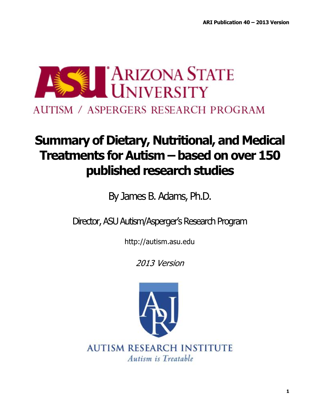 Summary of Dietary, Nutritional, and Medical Treatments for Autism – Based on Over 150 Published Research Studies